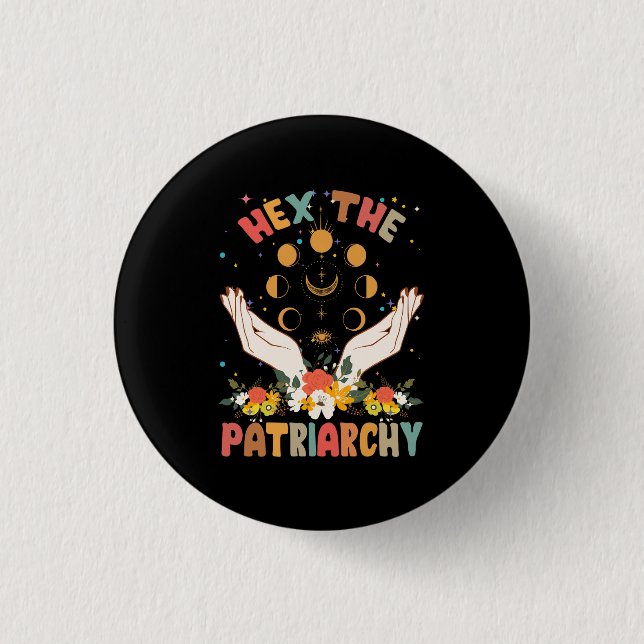 Feminist Witch Hex The Patriarchy Halloween Witch  3 Cm Round Badge (Front)
