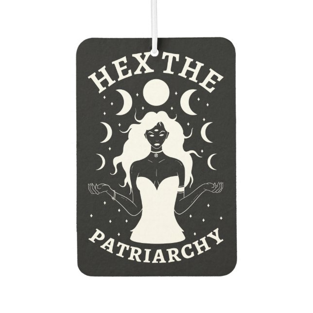 Feminist Witch - Hex The Patriarchy II Car Air Freshener (Front)
