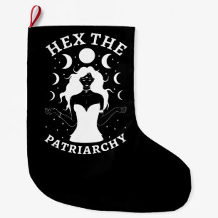 Feminist Witch - Hex The Patriarchy II Large Christmas Stocking