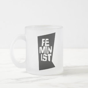 Feminist women female girl me too equal woman frosted glass coffee mug