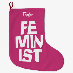 Feminist women female girl me too equal woman large christmas stocking