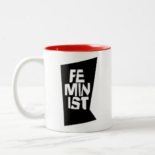 Feminist women female girl me too equal woman Two-Tone coffee mug