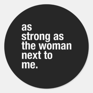 Feminist Women Lifting Women Feminism Resist Classic Round Sticker