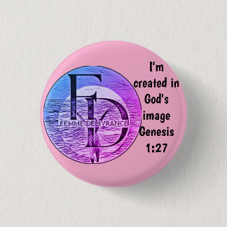 Femme Delivrance Button