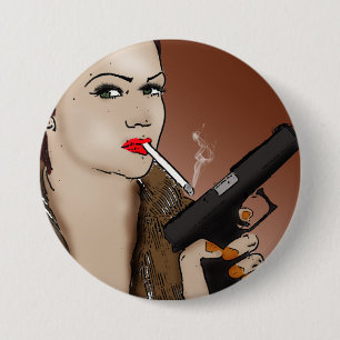 Femme Fatale - Smoking and Guns Button