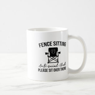 Fence Sitting Anti Social Club Please Sit Softll S Coffee Mug