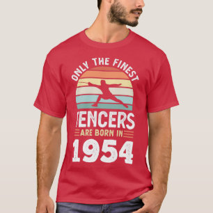Fencers born 1954 70th Birthday fencing Gift T-Shirt