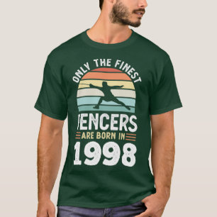 Fencers born 1998 30th Birthday fencing Gift  T-Shirt