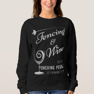 Fencing And Wine Fitted Scoop Sweatshirt