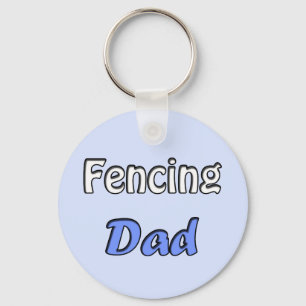 Fencing Dad Key Ring