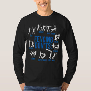 Fencing Dont S Fencer  Fencing T-Shirt