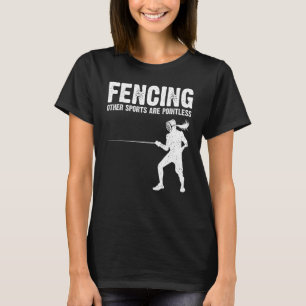 Fencing For Men Women Fencer Sword Sports T-Shirt