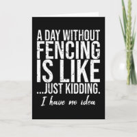 Fencing funny sports gift idea