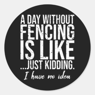 Fencing funny sports gift idea classic round sticker