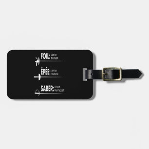 Fencing Gift I Always Win All Match Luggage Tag