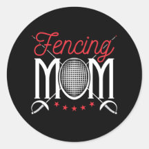 Fencing Mum Mother of Fencer