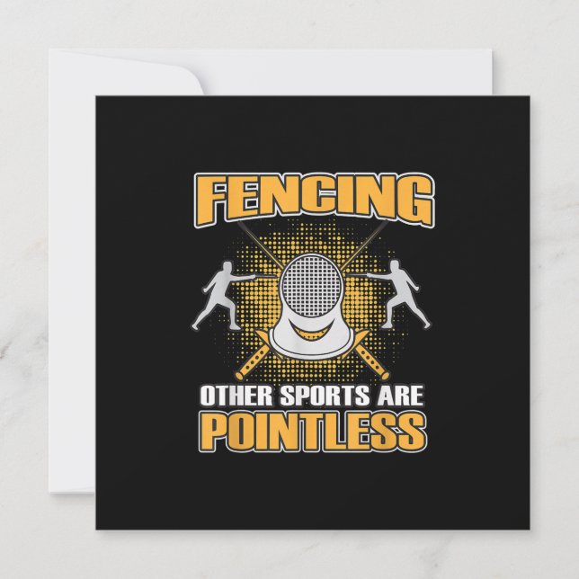 Fencing Or Sports Are Pointless  Men Women Invitation (Front)