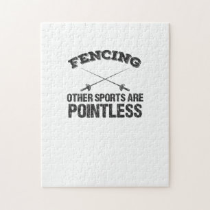 Fencing Other Sports Are Pointless Jigsaw Puzzle