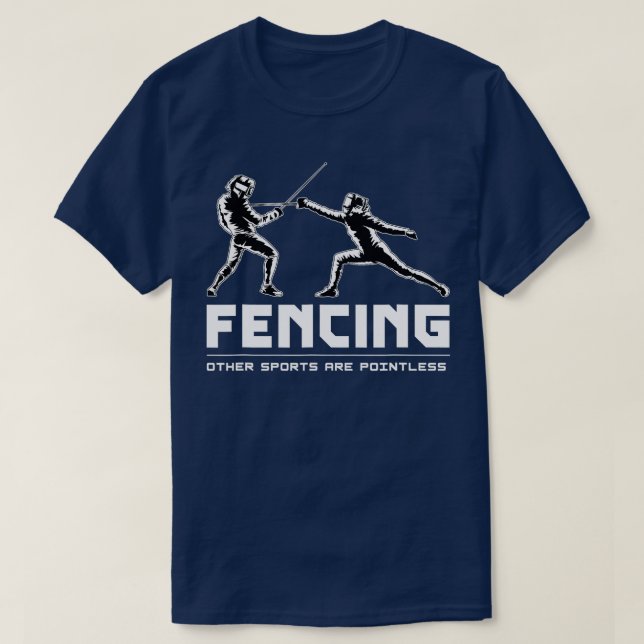 Fencing Sports Sword  Fencer Fighting Fencing      T-Shirt (Design Front)