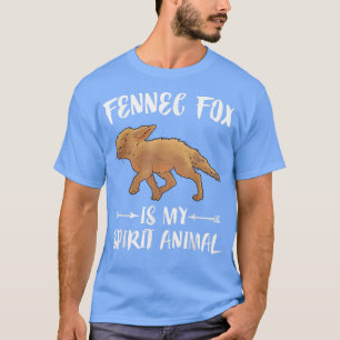 Fennec Fo Is My Spirit Animal 1228 T-Shirt