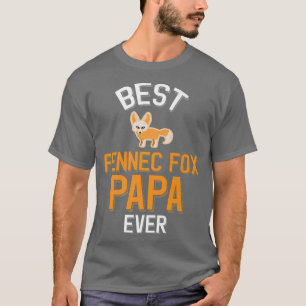 Fennec Fo Lover Best Fennec Fo Papa Ever Premium 1 T-Shirt