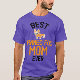 Fennec Fox Mom  T-Shirt