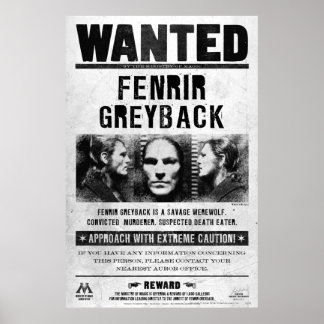 Fenrir Greyback Wanted Poster