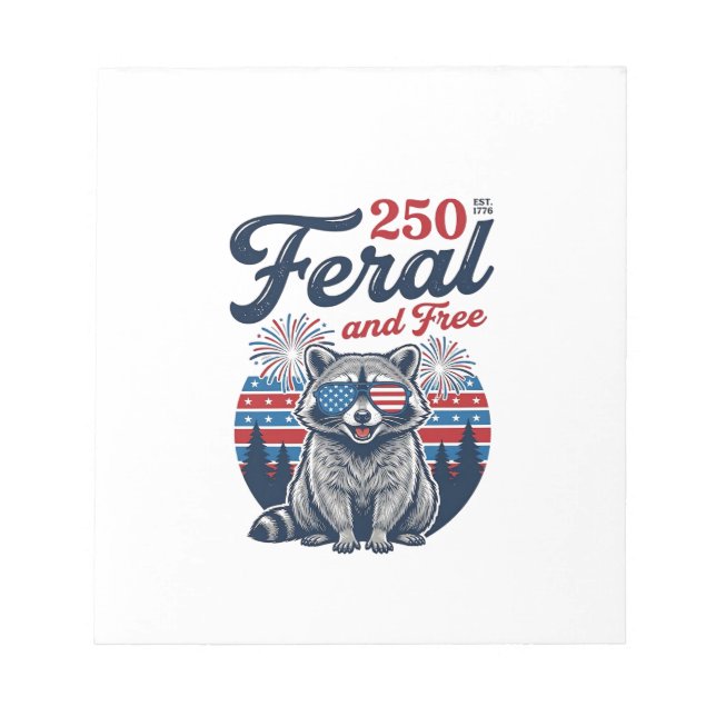 Feral 250 and Free Racoon Patriotic Vector Design Notepad (Front)