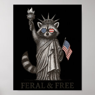 Feral & Free Racoon American Feral Girl Summe Poster