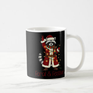 Feral And Festive Raccoon Funny Christmas  Coffee Mug