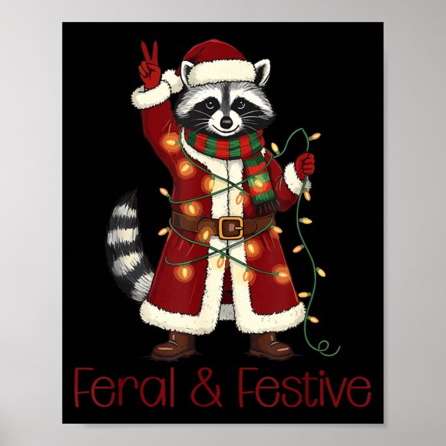 Feral And Festive Raccoon Funny Christmas  Poster (Front)