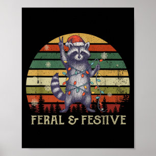 Feral And Festive Raccoon Santa Christmas Holiday Poster
