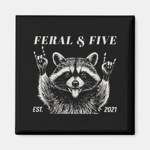 Feral and five racoon funny 5th birthday girls magnet