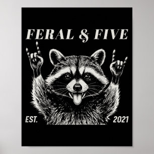 Feral and five racoon funny 5th birthday girls poster