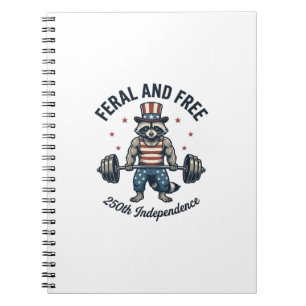 Feral and Free Patriotic Racoon Weightlifting Shi Notebook