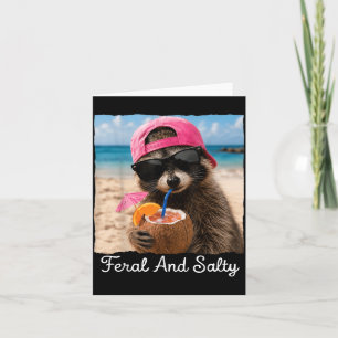 Feral and Salty Funny Beach Racoon Summer Meme Card