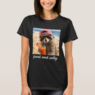 Feral And Salty Racoon Cool Beach Vibes Summer T-Shirt