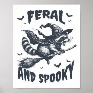 Feral And Spooky Racoon Witch Hat Halloween Funny Poster