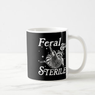 Feral And Sterile, Funny Racoon Meme Coffee Mug