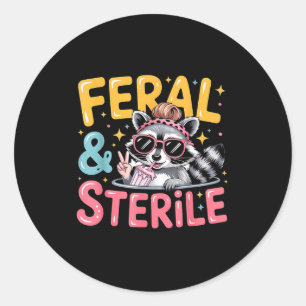 Feral and sterile hysterectomy recovery classic round sticker