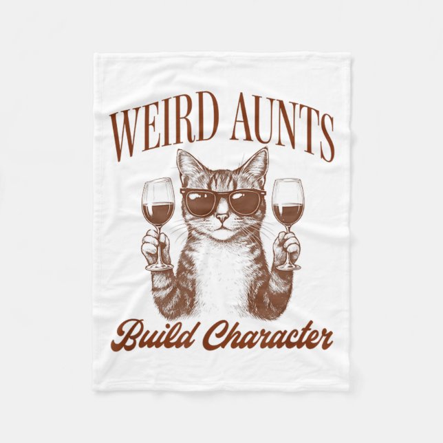Feral Aunt Cat Lover Cat Auntie Weird Aunts Build  Fleece Blanket (Front)
