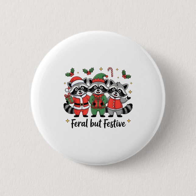Feral But Festive Funny Christmas Cute Raccoon Elf 6 Cm Round Badge (Front)