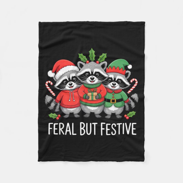 Feral But Festive Funny Raccoon Christmas Holiday  Fleece Blanket (Front)