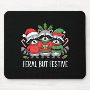Feral But Festive Funny Raccoon Christmas Holiday Mouse Mat