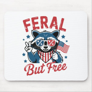 Feral But Free Funny Racoon 4th Of July Usa Patri Mouse Mat