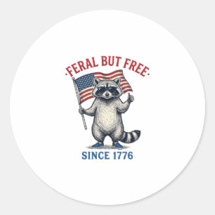 Feral But Free Patriotic Racoon Vintage Shirt Des Classic Round Sticker