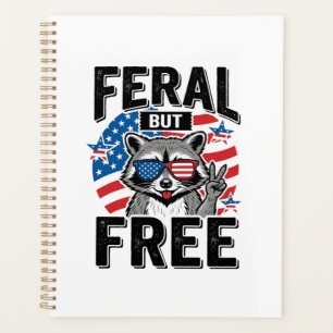 Feral But Free Patriotic Racoon Vintage Shirt Des Planner