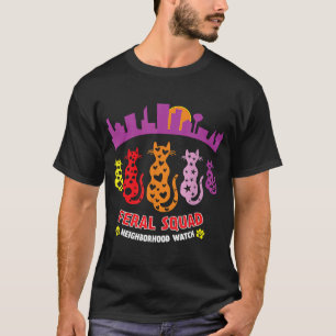 Feral Cats Squad Cat Rescue TNR Cat Lady Cat Mum T-Shirt