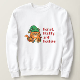Feral, Fluffy, and Festive Sweatshirt