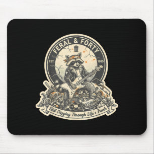 Feral Forty Raccoon Funny 40th Birthday Outfits Wo Mouse Mat